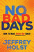 No Bad Days