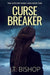Curse Breaker