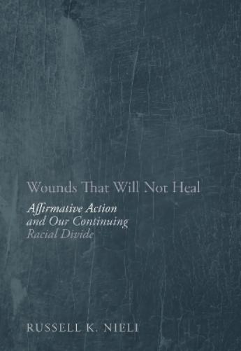 Wounds That Will Not Heal