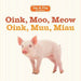 Oink, Moo, Meow/Oink, Muu, Miau