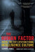 The Human Factor