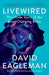 Livewired