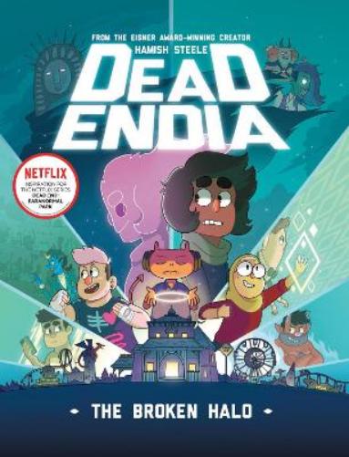 DeadEndia: The Broken Halo (Volume 2