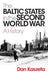 The Baltic States in the Second World War