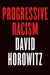 Progressive Racism