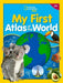 My First Atlas of the World, 3rd edition (National Geographic Kids