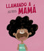 Llamando a mam