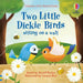 Two Little Dickie Birds sitting on a wall