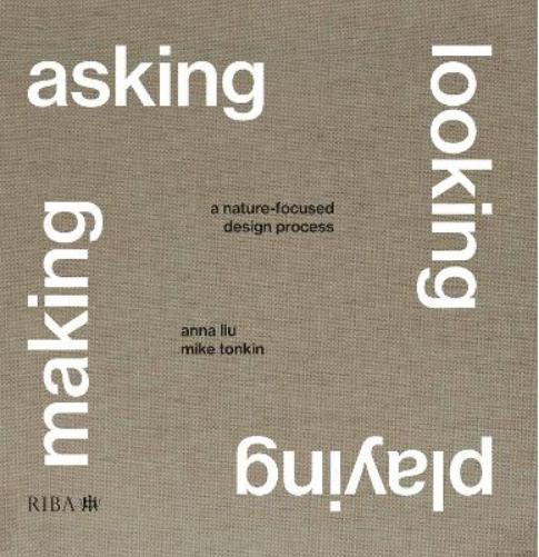 Asking, Looking, Playing, Making