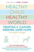 Healthy Child Healthy World