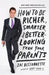 Ht Be Richer Smarter &Better-L