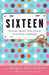 Sixteen