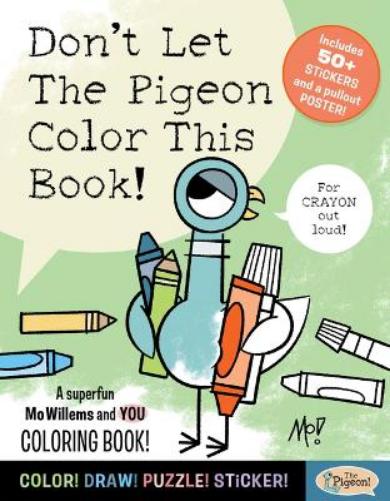 Don't Let The Pigeon Colour This Book!