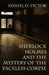 Sherlock Holmes and the Mystery of The Faceless Corpse