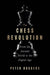 The Chess Revolution