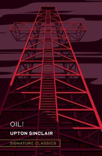 Oil! (Graphic Art Collector's Edition)