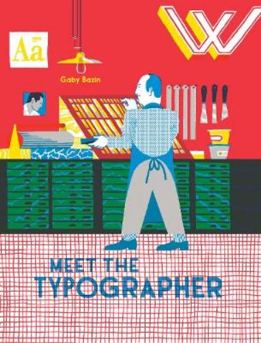 Meet the Typographer (Meet the Printmakers