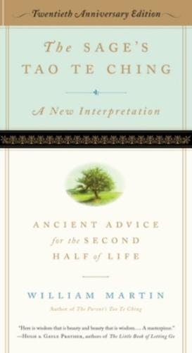 The Sage's Tao Te Ching, 20th Anniversary Edition
