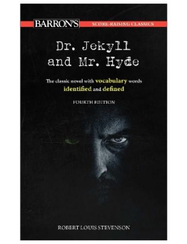 Score-Raising Classics: Dr. Jekyll and Mr. Hyde, Fourth Edition