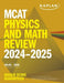 MCAT Physics and Math Review 2024-2025