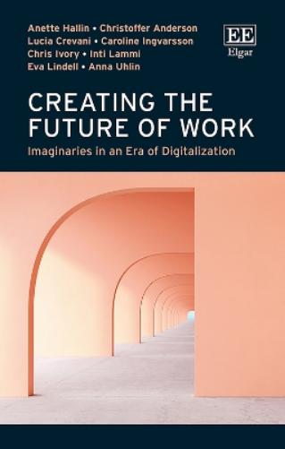 Creating the Future of Work