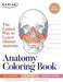 Anatomy Coloring Book with 450+ Realistic Medical Illustrations with Quizzes for Each