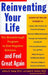 Reinventing Your Life