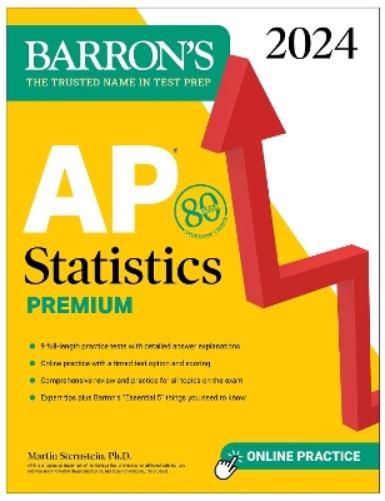 AP Statistics Premium, 2024: 9 Practice Tests + Comprehensive Review + Online Practice