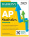 AP Statistics Premium, 2025: Prep Book with 9 Practice Tests + Comprehensive Review + Online Practice