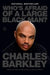 Who's Afraid of a Large Black Man?