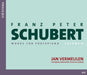 Franz Peter Schubert: Works for Fortepiano - Volume 6