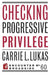 Checking Progressive Privilege