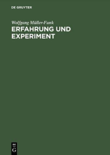 Erfahrung Und Experiment Studien Zu Theorie Und Geschichte DES Essayismus