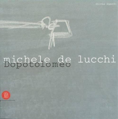 De Lucchi, Michele: Dopotolomeo
