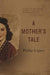 A Mother's Tale