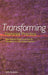 Transforming Feminist Practice