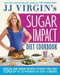 Jj Virgin's Sugar Impact Diet Cookbook