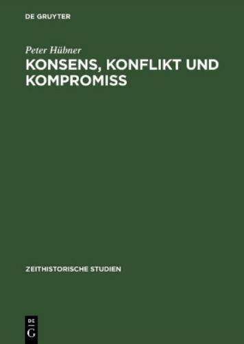 Konsens, Konflikt Und Kompromiss
