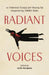 Radiant Voices