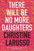 There Will Be No More Daughters