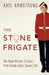 The Stone Frigate