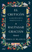 El Criticón: Sabiduría Práctica (Novela) / The Critic: Practical Wisdom (a Novel)