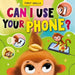 Can I Use Your Phone? (First Skills)