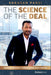 The Science Of The Deal