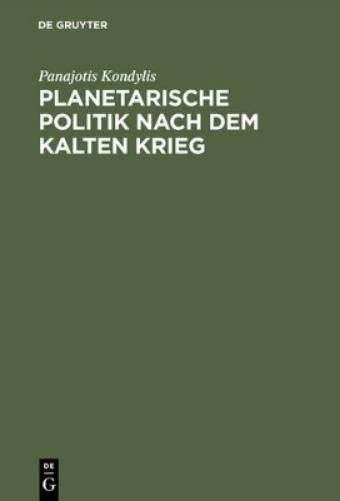 Planetarische Politik Nach Dem Kalten Krieg