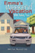 Emma's Weekend Vacation