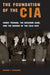 The Foundation of the CIA