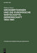 Grobbritannien Und Die Europaische Wirtschaftsgeme Wirtschaftsgemeinschaft 1955-1961 Von Messina Nash Canossa