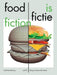 Food is Fiction - Stories on Food and Design