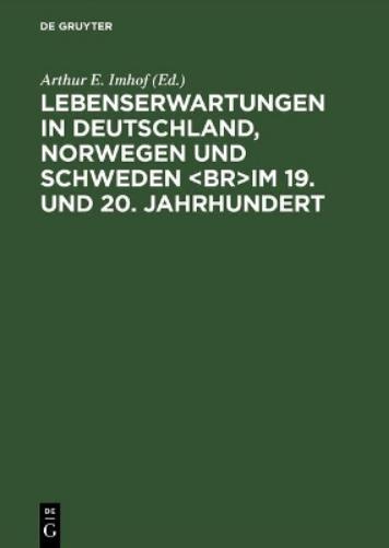 Lebenserwartungen in Deutschland Norwegen Und Schweden
